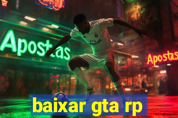 baixar gta rp